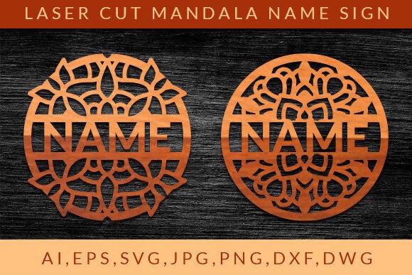 Laser Cut Mandala Name Sign Wall Art SVG
